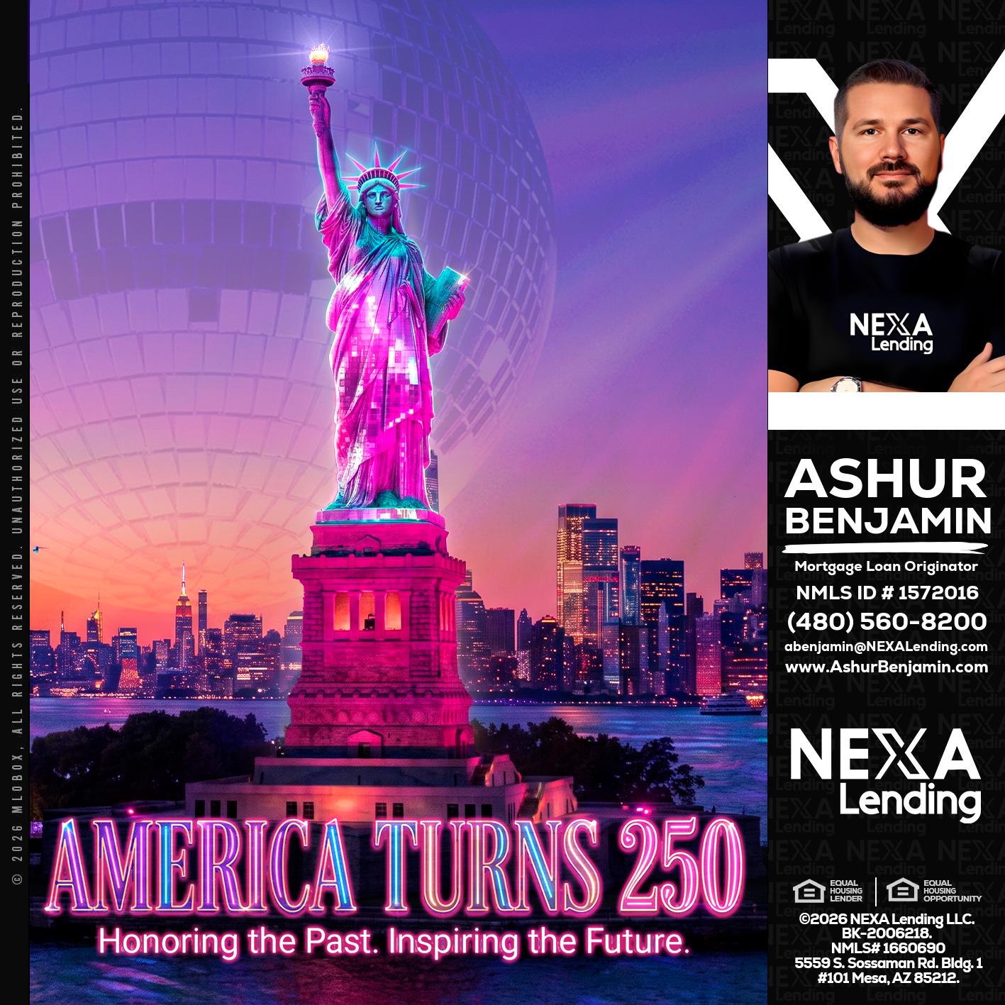 AMERICA TURNS 250 - Ashur Benjamin -Mortgage Loan Originator