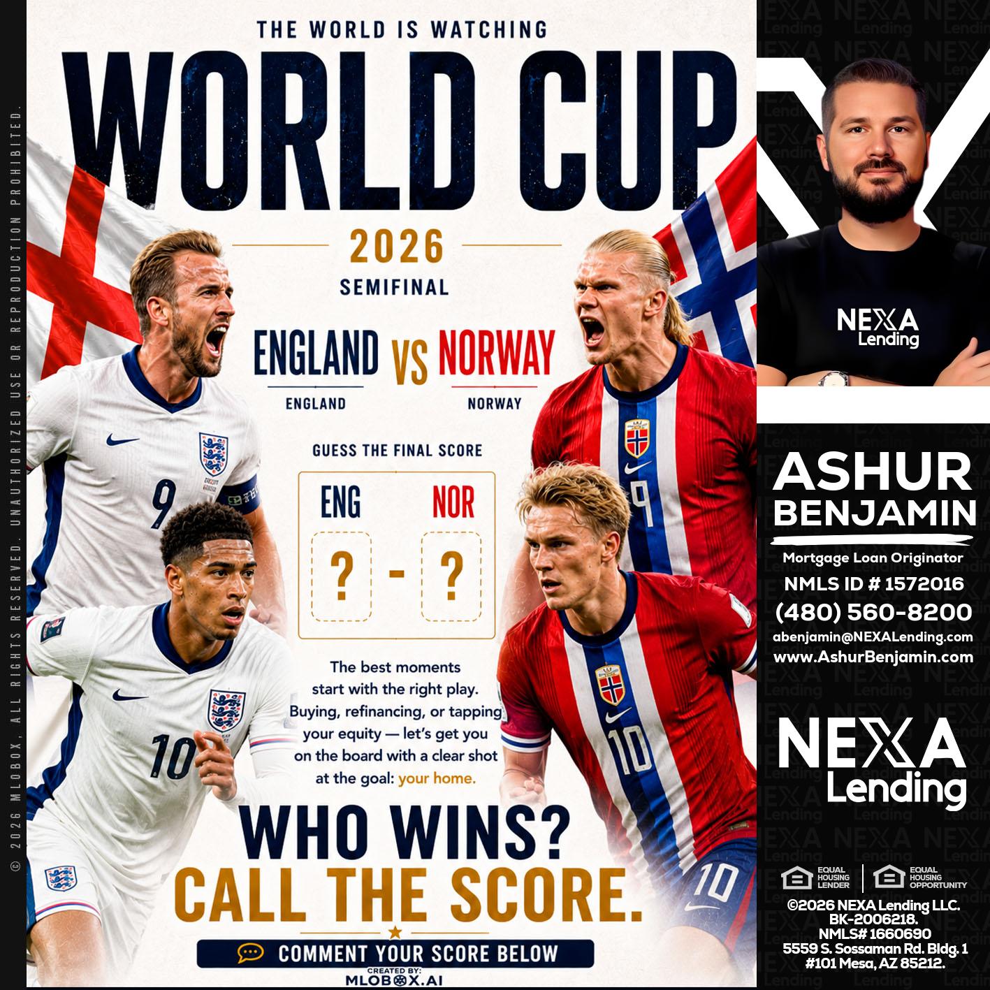 WORLD CUP 2026 - Ashur Benjamin -Mortgage Loan Originator