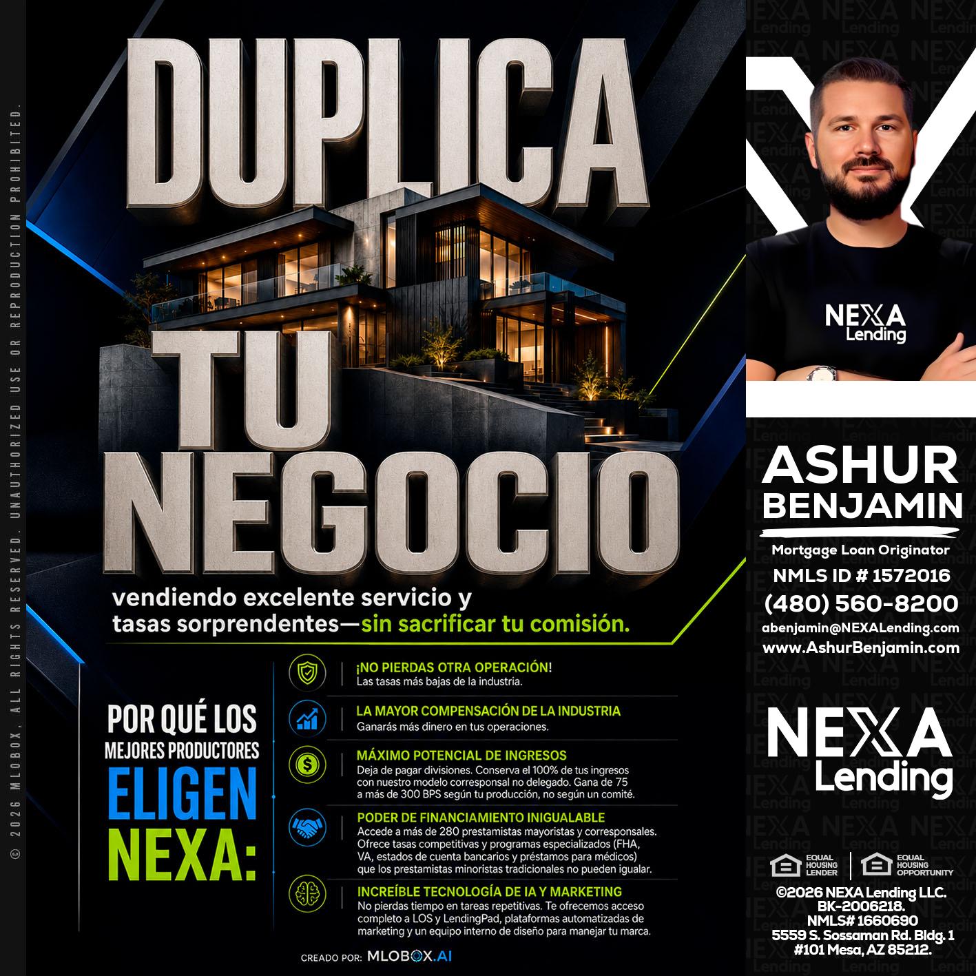 DUPLICA TU NEGOCIO - Ashur Benjamin -Mortgage Loan Originator