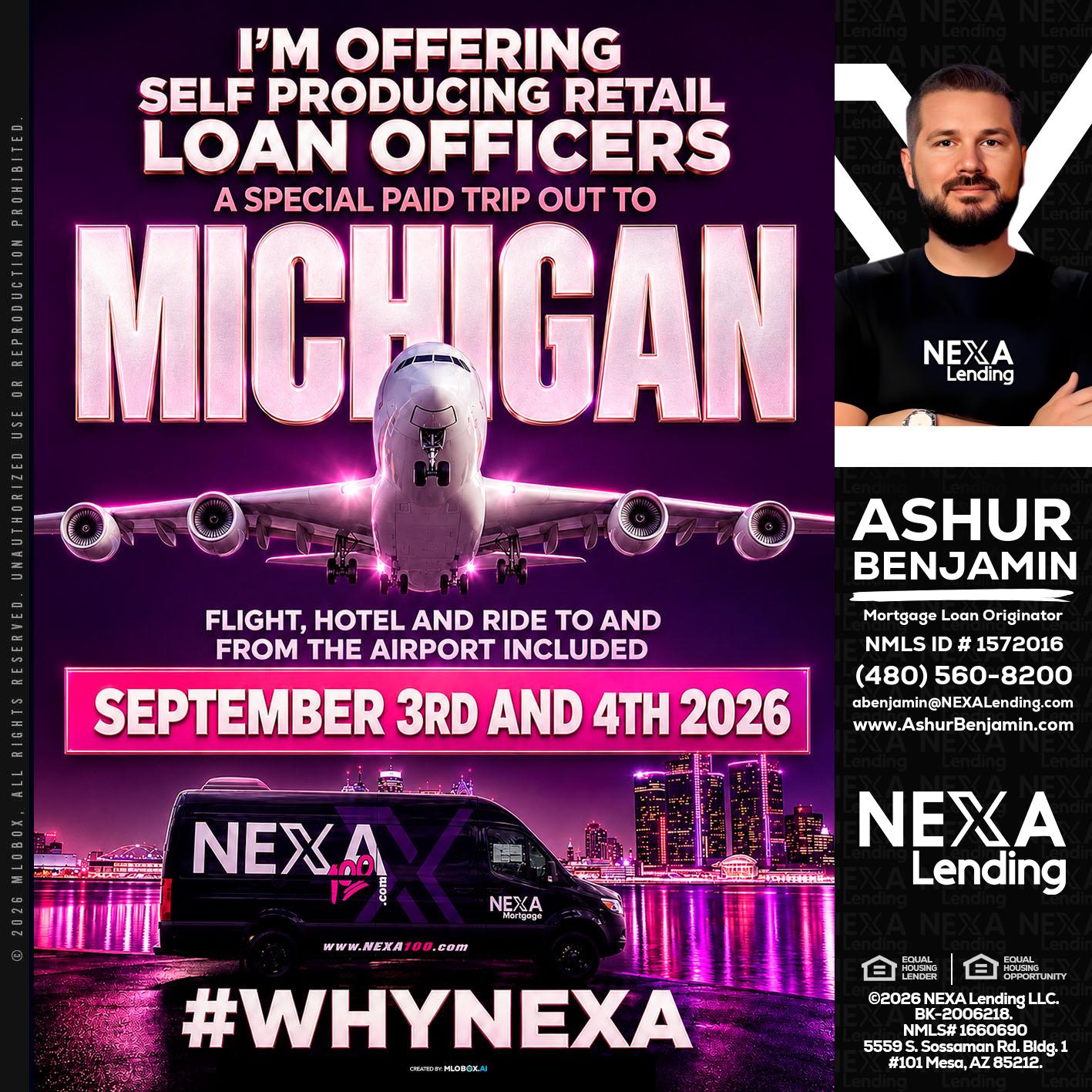 MICHIGAN TRIP - Ashur Benjamin -Mortgage Loan Originator