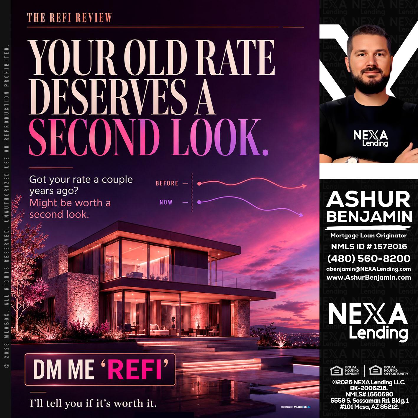 YOUR OLD - Ashur Benjamin -Mortgage Loan Originator