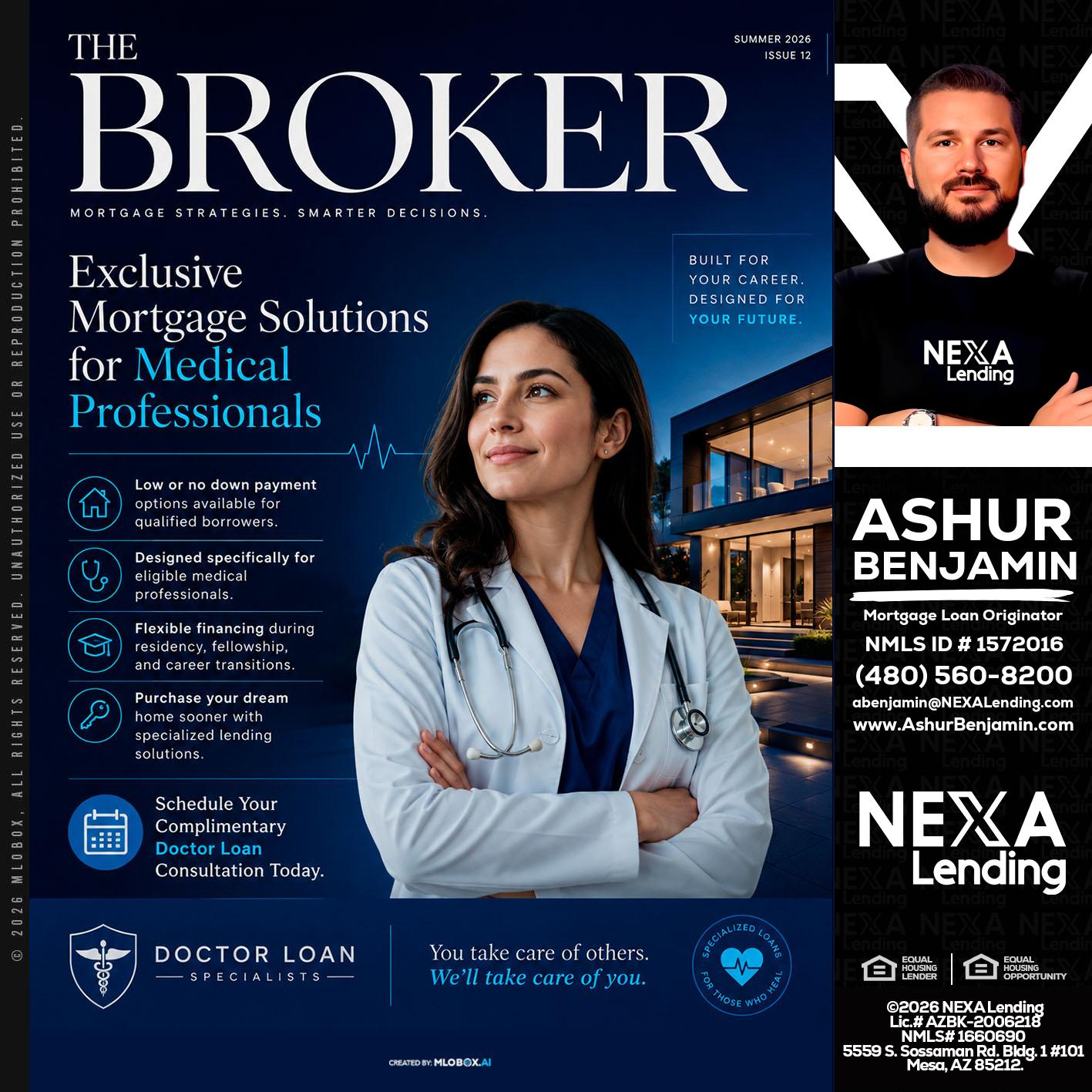 THE BROKER - Ashur Benjamin -Mortgage Loan Originator