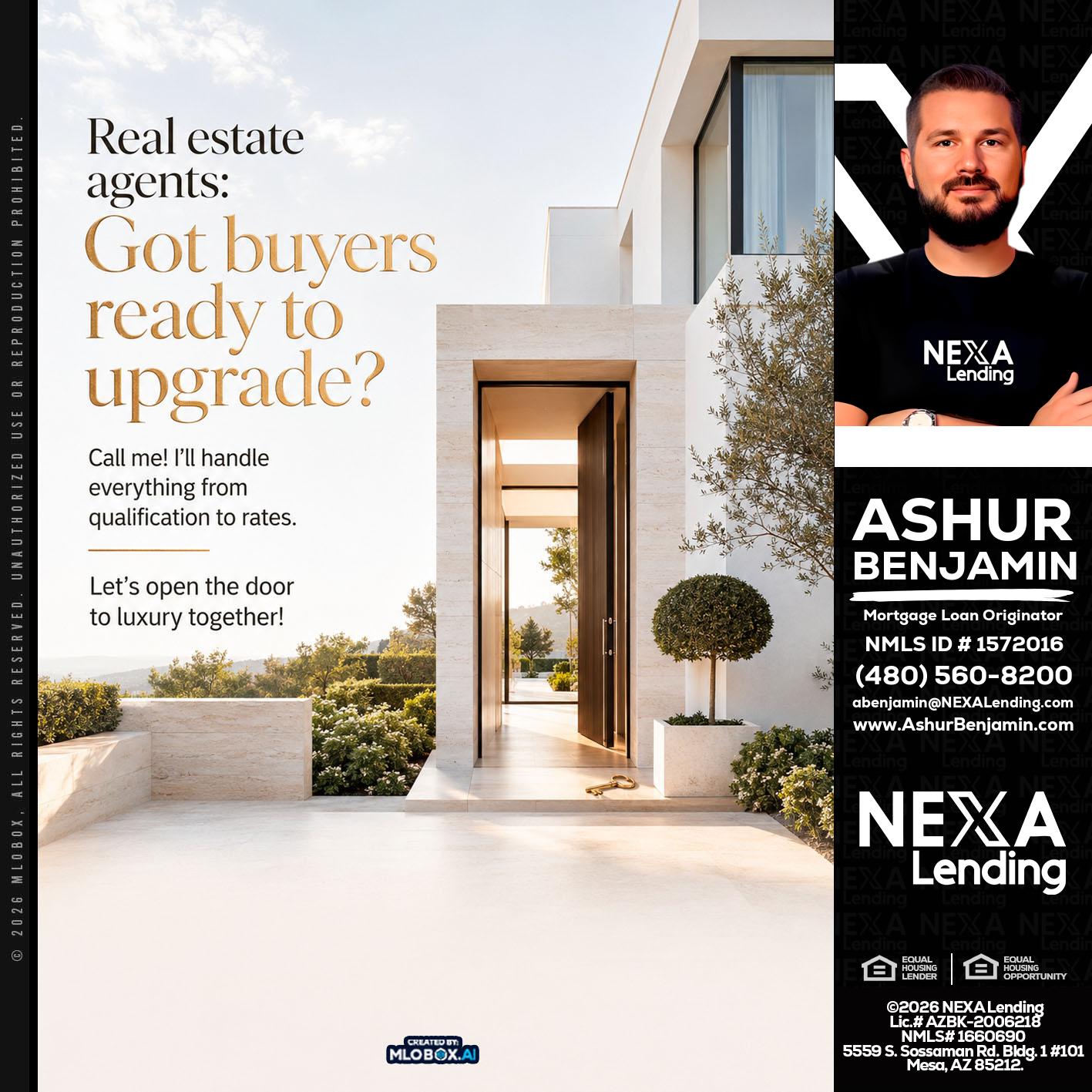 REAL ESTATE AGENTS - Ashur Benjamin -Mortgage Loan Originator