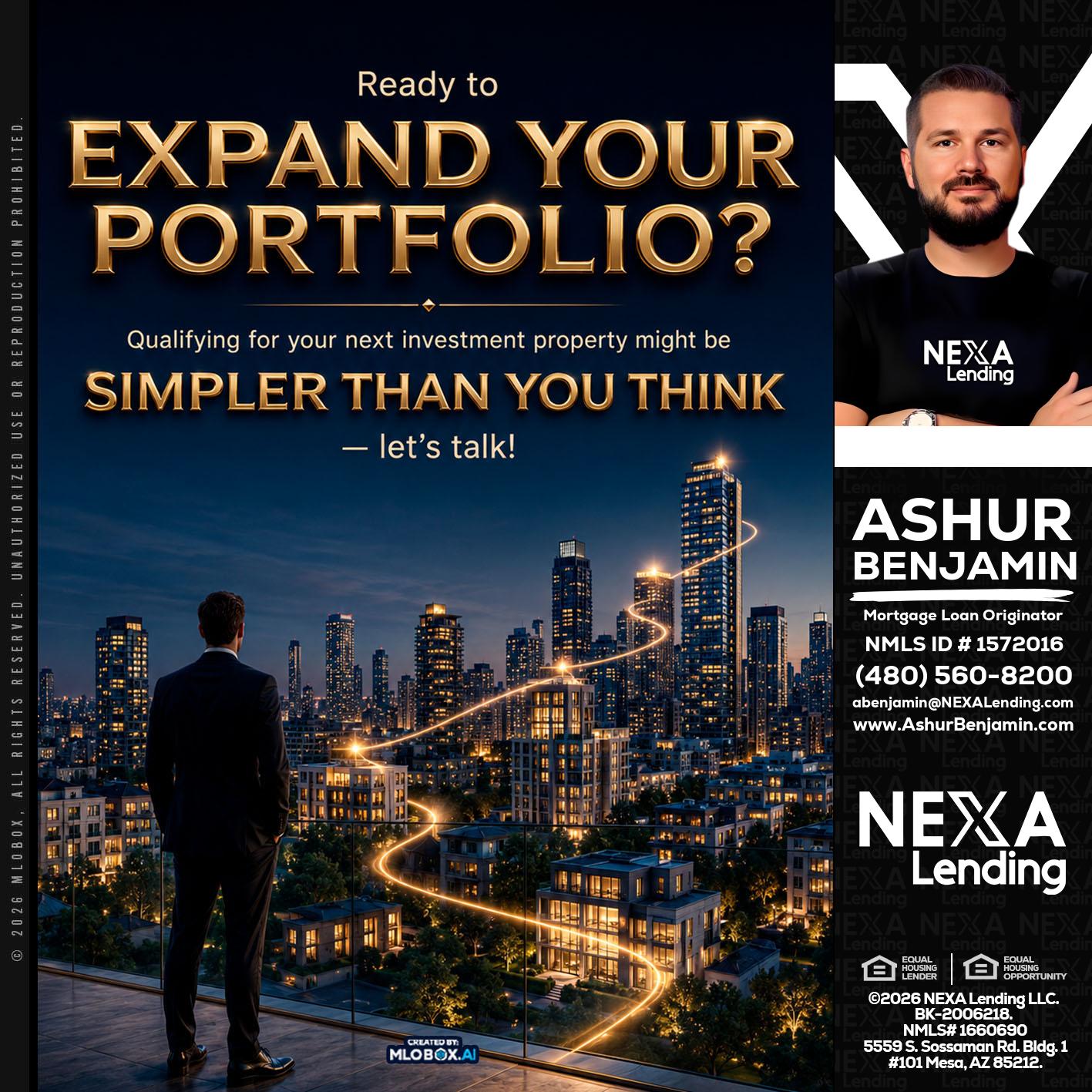 expand you portfolio - Ashur Benjamin -Mortgage Loan Originator