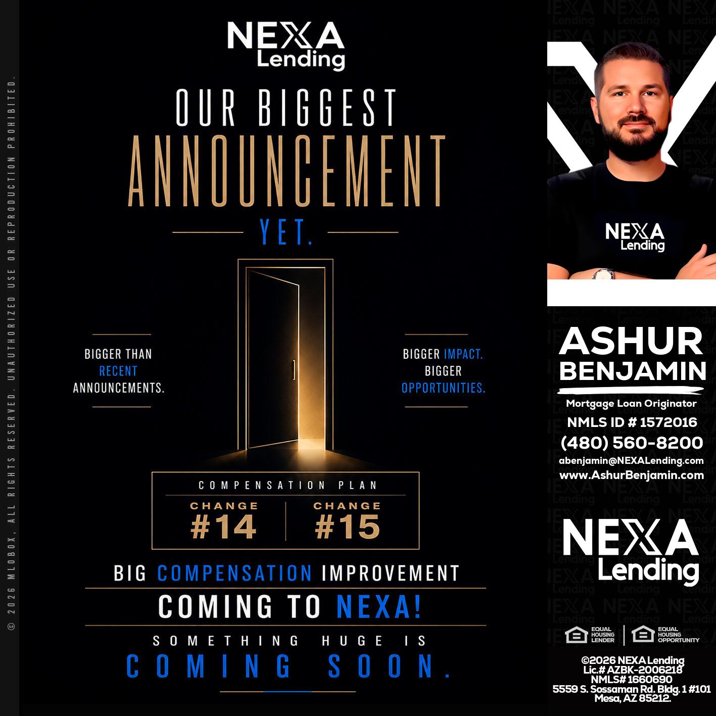 ANNOUNCEMENT - Ashur Benjamin -Mortgage Loan Originator