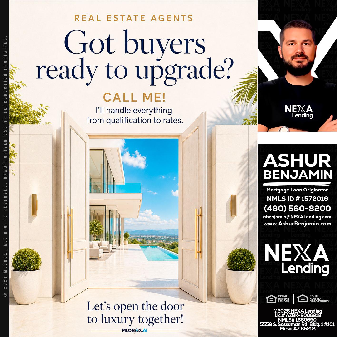 got buyers? - Ashur Benjamin -Mortgage Loan Originator